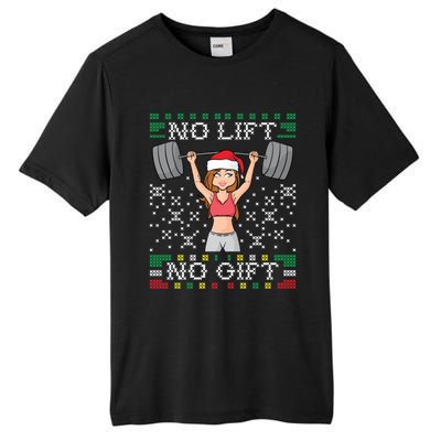 No Lift No Gift Ugly Christmas Sweater Gym Miss Santa Claus Gift Tall Fusion ChromaSoft Performance T-Shirt