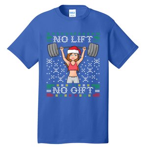 No Lift No Gift Ugly Christmas Sweater Gym Miss Santa Claus Gift Tall T-Shirt