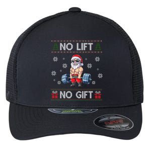 No Lift No Funny Gift Santa Gym Workout Ugly Christmas Sweater Gift Flexfit Unipanel Trucker Cap