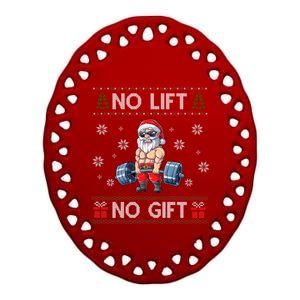 No Lift No Funny Gift Santa Gym Workout Ugly Christmas Sweater Gift Ceramic Oval Ornament