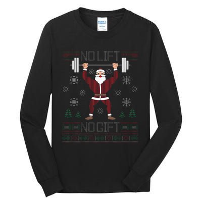 No Lift No Gift Ugly Christmas Sweater Gym Coach Santa Claus Tall Long Sleeve T-Shirt