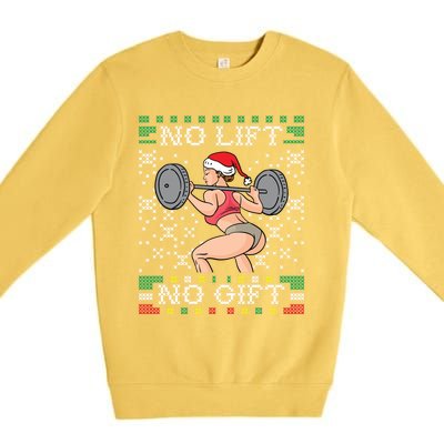 No Lift No Gift Ugly Christmas Sweater Miss Santa Gym Booty Cute Gift Premium Crewneck Sweatshirt