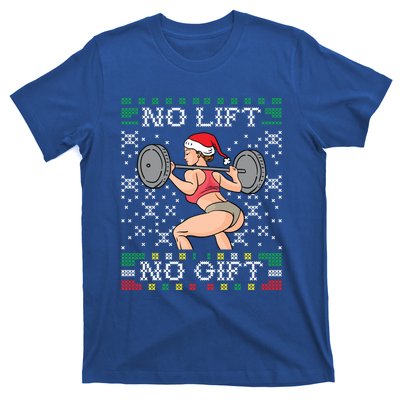 No Lift No Gift Ugly Christmas Sweater Miss Santa Gym Booty Cute Gift T-Shirt