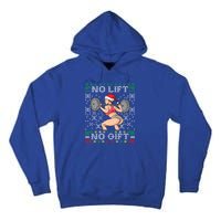 No Lift No Gift Ugly Christmas Sweater Miss Santa Gym Booty Cute Gift Tall Hoodie