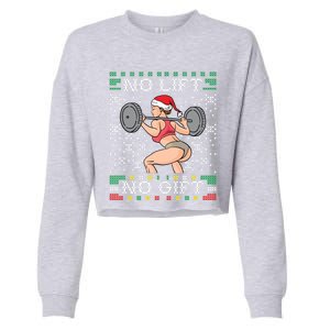 No Lift No Gift Ugly Christmas Sweater Miss Santa Gym Booty Cute Gift Cropped Pullover Crew