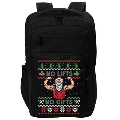 No Lifts No Funny Gift Funny Santa Fitness Ugly Sweater Gift Impact Tech Backpack