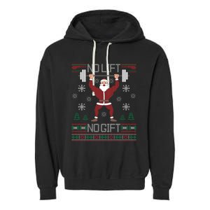 No Lift No Gift Ugly Christmas Sweater Gym Santa Long Sleeve Long Sleeve TShirt Garment-Dyed Fleece Hoodie