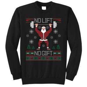 No Lift No Gift Ugly Christmas Sweater Gym Santa Long Sleeve Long Sleeve TShirt Tall Sweatshirt