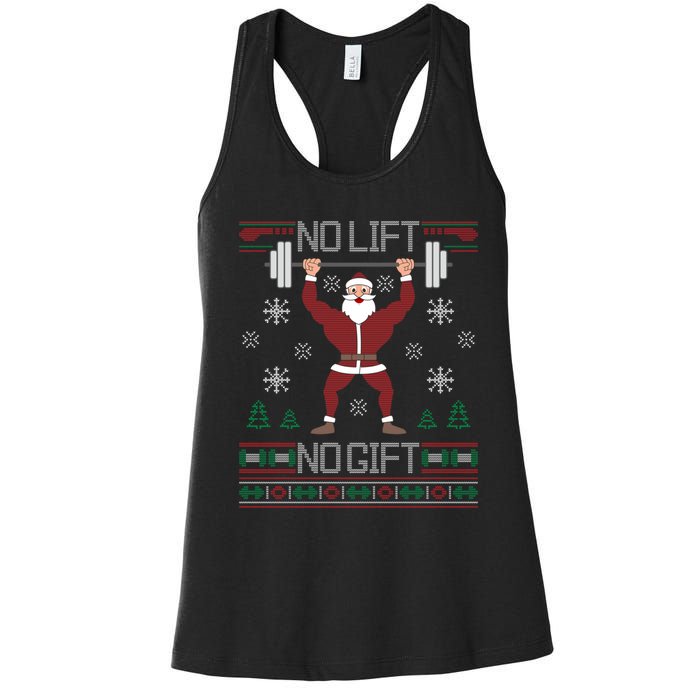 No Lift No Gift Ugly Christmas Sweater Gym Santa Long Sleeve Long Sleeve TShirt Women's Racerback Tank