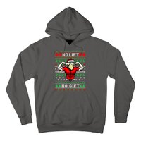 No Lift No Gift Ugly Christmas Hoodie