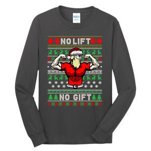 No Lift No Gift Ugly Christmas Tall Long Sleeve T-Shirt