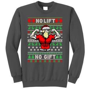 No Lift No Gift Ugly Christmas Tall Sweatshirt