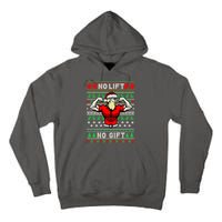 No Lift No Gift Ugly Christmas Tall Hoodie