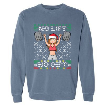 No Lift No Gift Ugly Christmas Sweater Gym Miss Santa Claus Funny Gift Garment-Dyed Sweatshirt