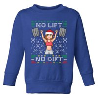 No Lift No Gift Ugly Christmas Sweater Gym Miss Santa Claus Funny Gift Toddler Sweatshirt