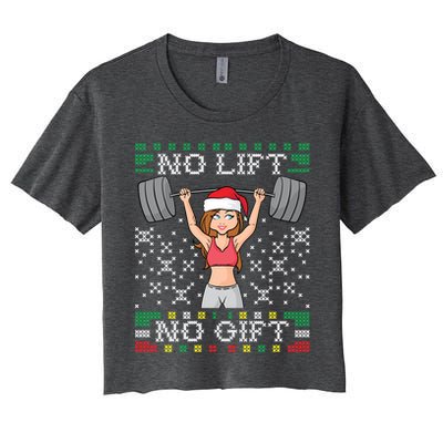 No Lift No Gift Ugly Christmas Sweater Gym Miss Santa Claus Funny Gift Women's Crop Top Tee