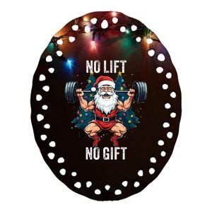 No Lift No Gift Santa Claus Christmas Gym Bodybuilding Ceramic Oval Ornament