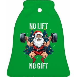 No Lift No Gift Santa Claus Christmas Gym Bodybuilding Ceramic Bell Ornament