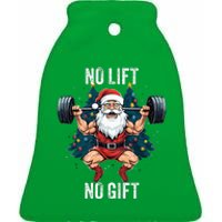 No Lift No Gift Santa Claus Christmas Gym Bodybuilding Ceramic Bell Ornament