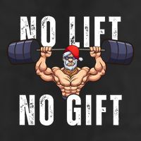 No Lift No Gift Funny Santa Gym Cool Comfort Performance Bucket Hat