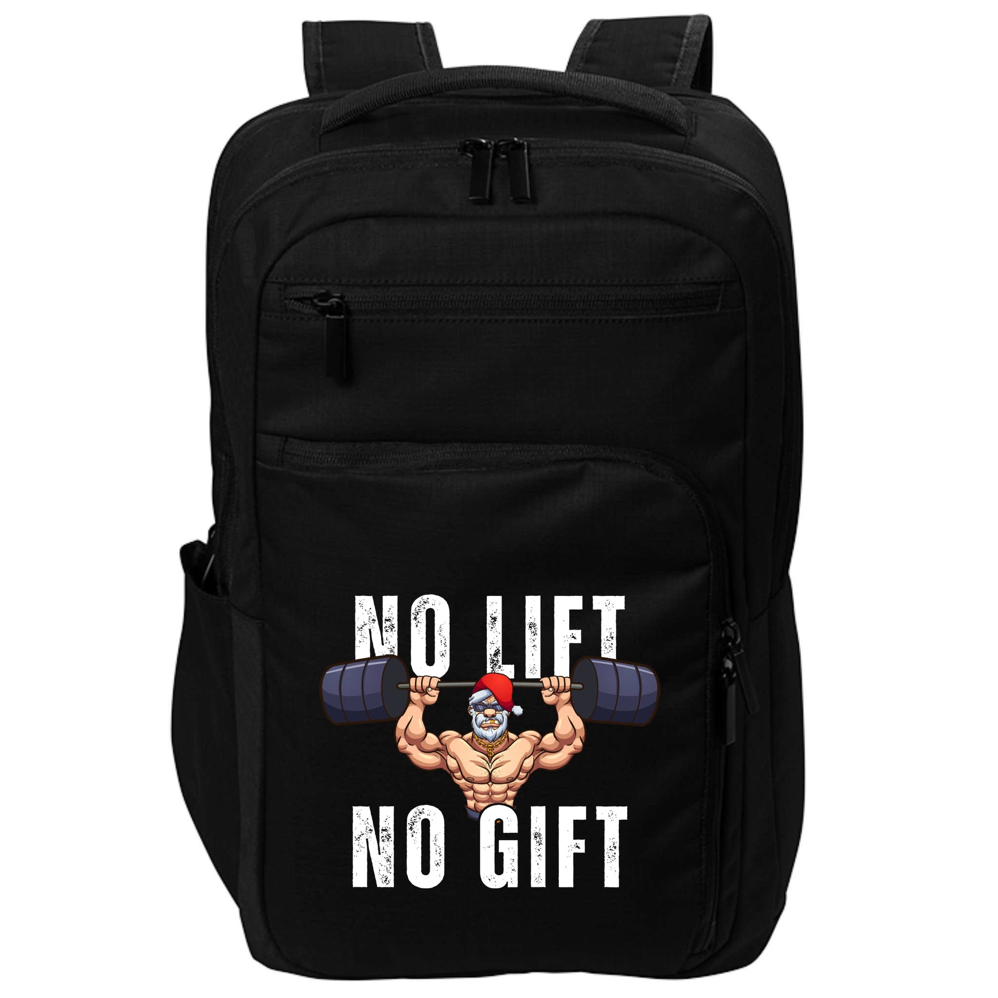 No Lift No Gift Funny Santa Gym Impact Tech Backpack