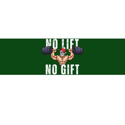 No Lift No Gift Funny Santa Gym Bumper Sticker