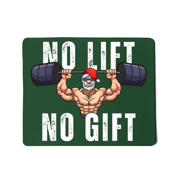 No Lift No Gift Funny Santa Gym Mousepad