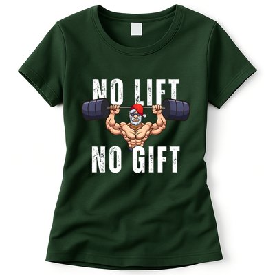 No Lift No Gift Funny Santa Gym Womens T-Shirt