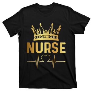 Nurse Life Nurse Day Nurse Week Gold Crown Nurse T-Shirt