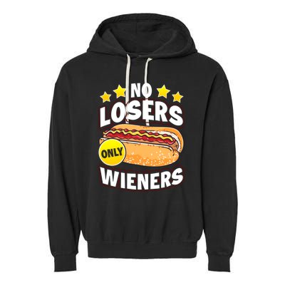 No Losers Only Wieners Hot Dog Pun Wurst Family Grilling Gift Garment-Dyed Fleece Hoodie