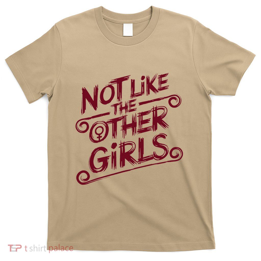 Not Like Other .Png T-Shirt