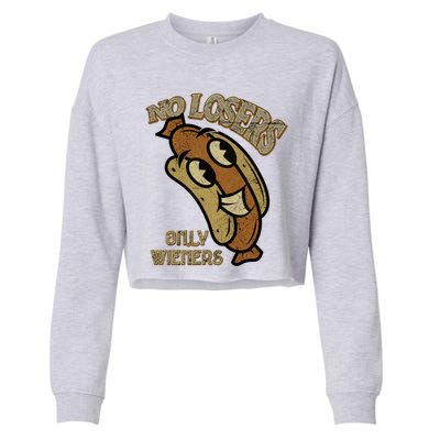 No Losers Only Wieners Hot Dog Lover Sausage Party Bbq Gift Cropped Pullover Crew