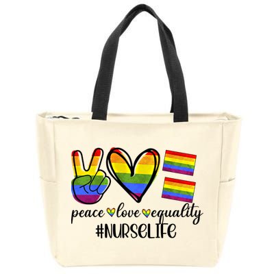 Nurse Life Peace Love Equality Nursing Lover Gift Zip Tote Bag