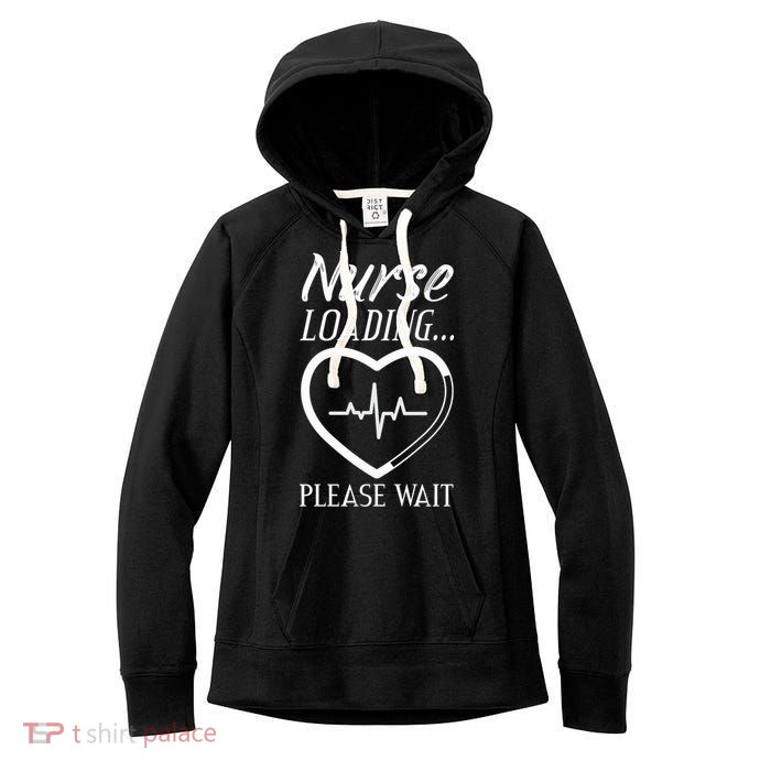 Nurse Loading.... Please Wait Women's Fleece Hoodie