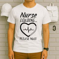 Nurse Loading.... Please Wait T-Shirt