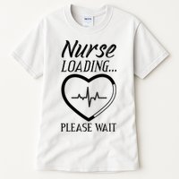 Nurse Loading.... Please Wait Tall T-Shirt
