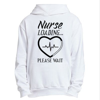 Nurse Loading.... Please Wait Urban Pullover Hoodie