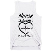 Nurse Loading.... Please Wait Tank Top