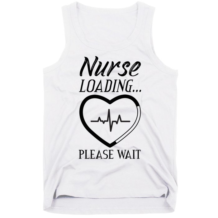 Nurse Loading.... Please Wait Tank Top