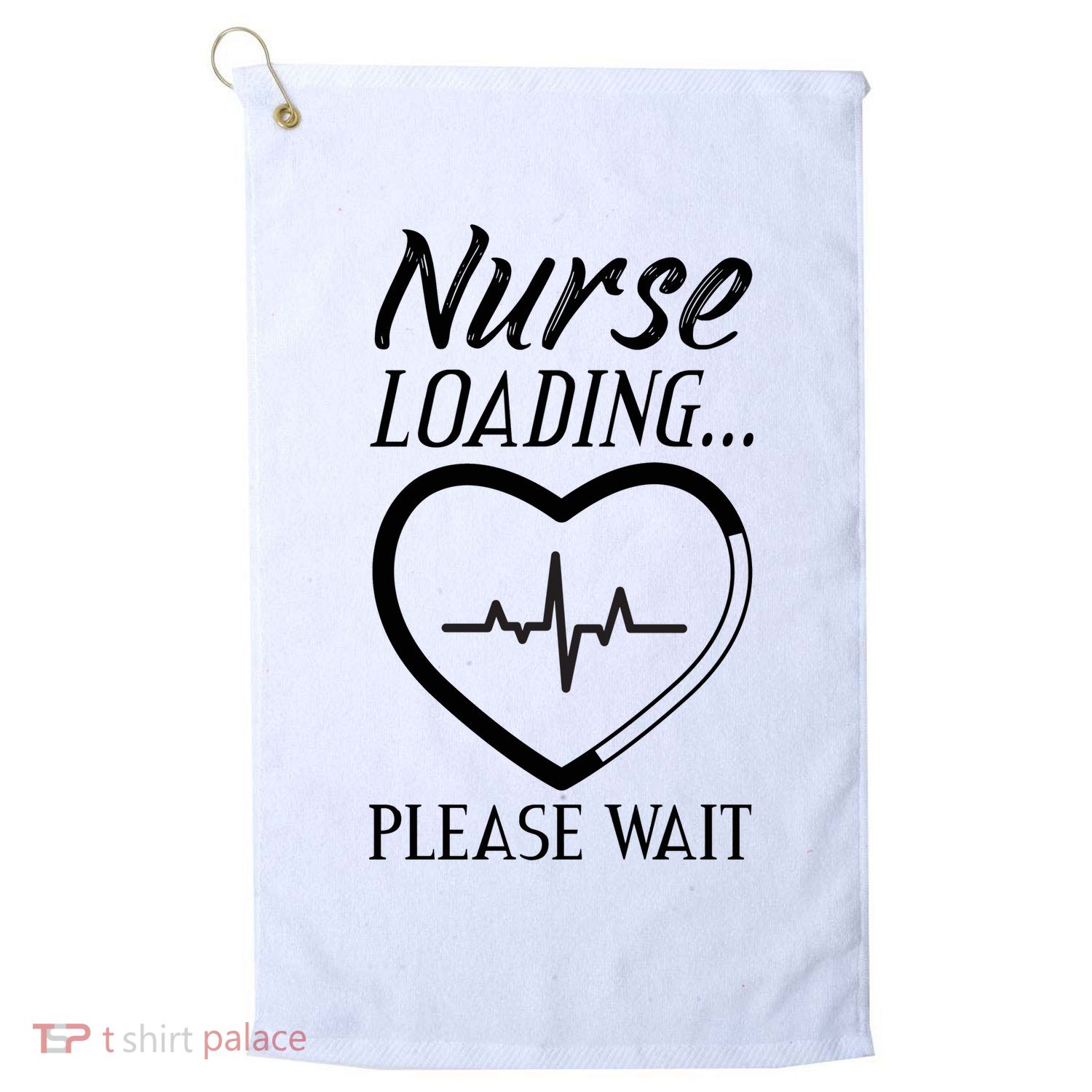 Nurse Loading.... Please Wait Golf Towel