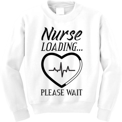 Nurse Loading.... Please Wait Kids Sweatshirt