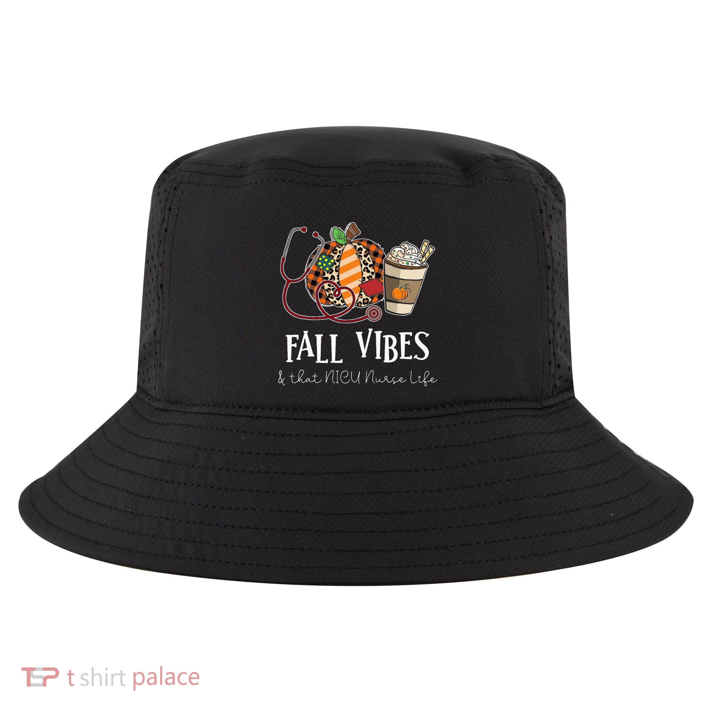 Nurse Leopard Pumpkin Fall Vibes And That NICU Nurse Life Cool Comfort Performance Bucket Hat