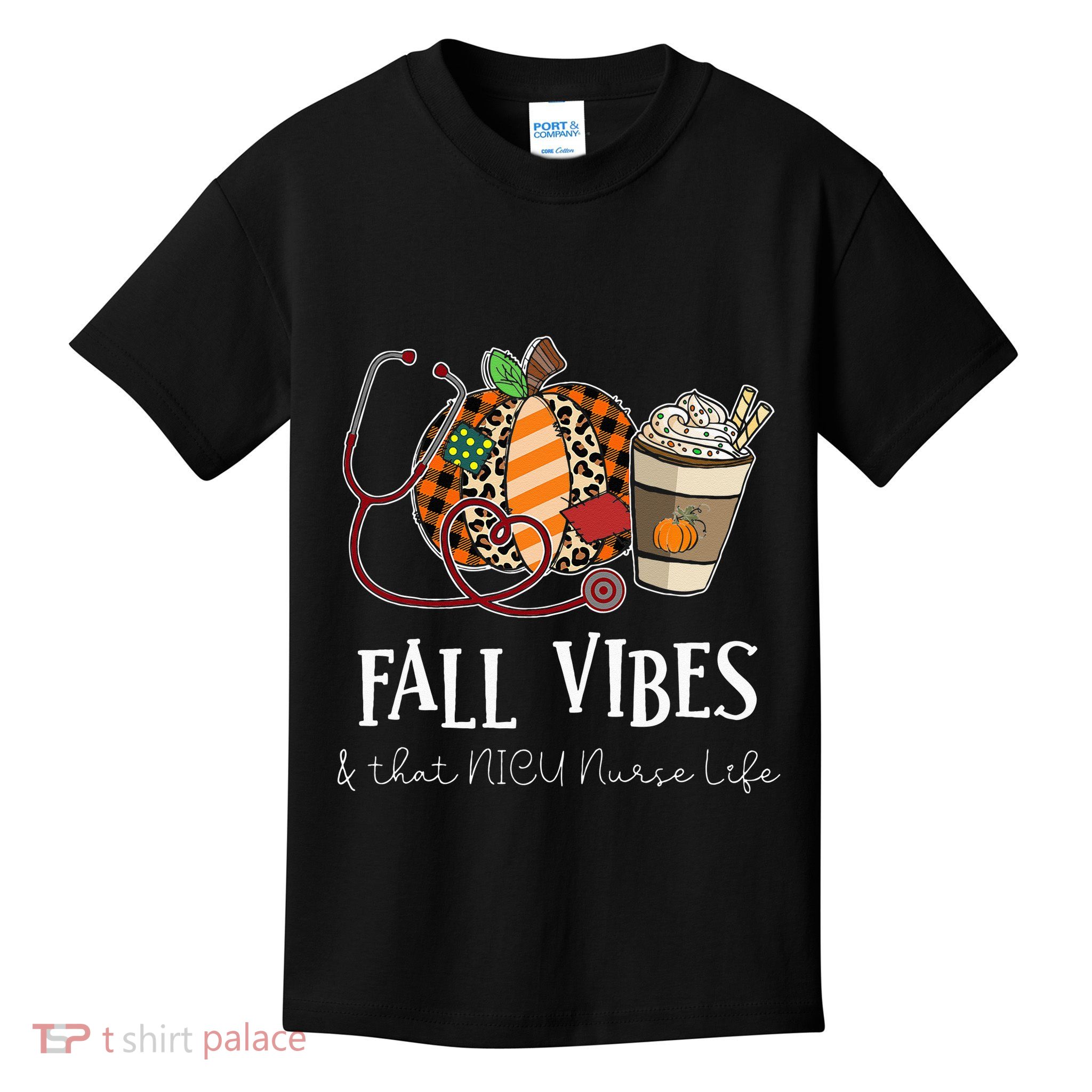 Nurse Leopard Pumpkin Fall Vibes And That NICU Nurse Life Kids T-Shirt