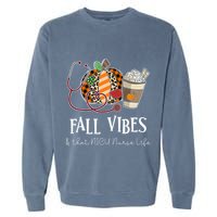 Nurse Leopard Pumpkin Fall Vibes And That NICU Nurse Life Garment-Dyed Sweatshirt