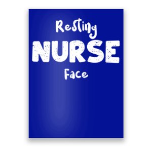 Nurse Life: Resting Nurse Face Nurse Sayings Gift Poster