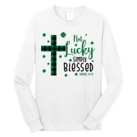 Not Lucky Simply Blessed St Patrick's Day Christianity Long Sleeve Shirt