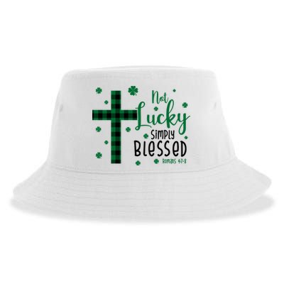 Not Lucky Simply Blessed St Patrick's Day Christianity Sustainable Bucket Hat