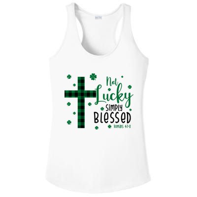 Not Lucky Simply Blessed St Patrick's Day Christianity Ladies PosiCharge Competitor Racerback Tank
