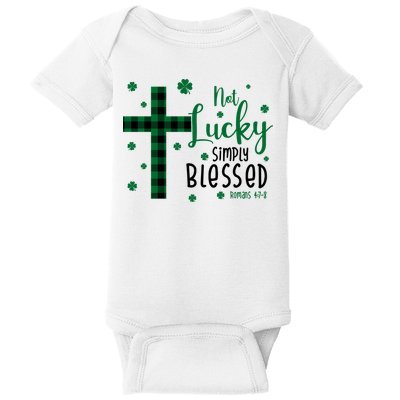 Not Lucky Simply Blessed St Patrick's Day Christianity Baby Bodysuit
