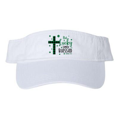 Not Lucky Simply Blessed St Patrick's Day Christianity Valucap Bio-Washed Visor